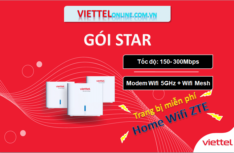 Goi Star Viettel- Trang bị miễn phí home wifi cho nhà có lầu, không gian rộng.